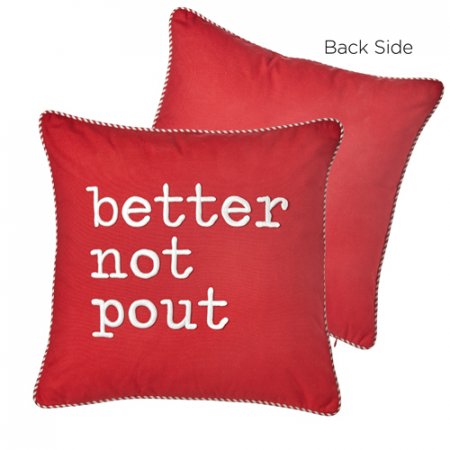 Better Not Pout Pillow